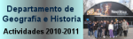 Actividades del Departamento de Geografía e Historia 2010-2011